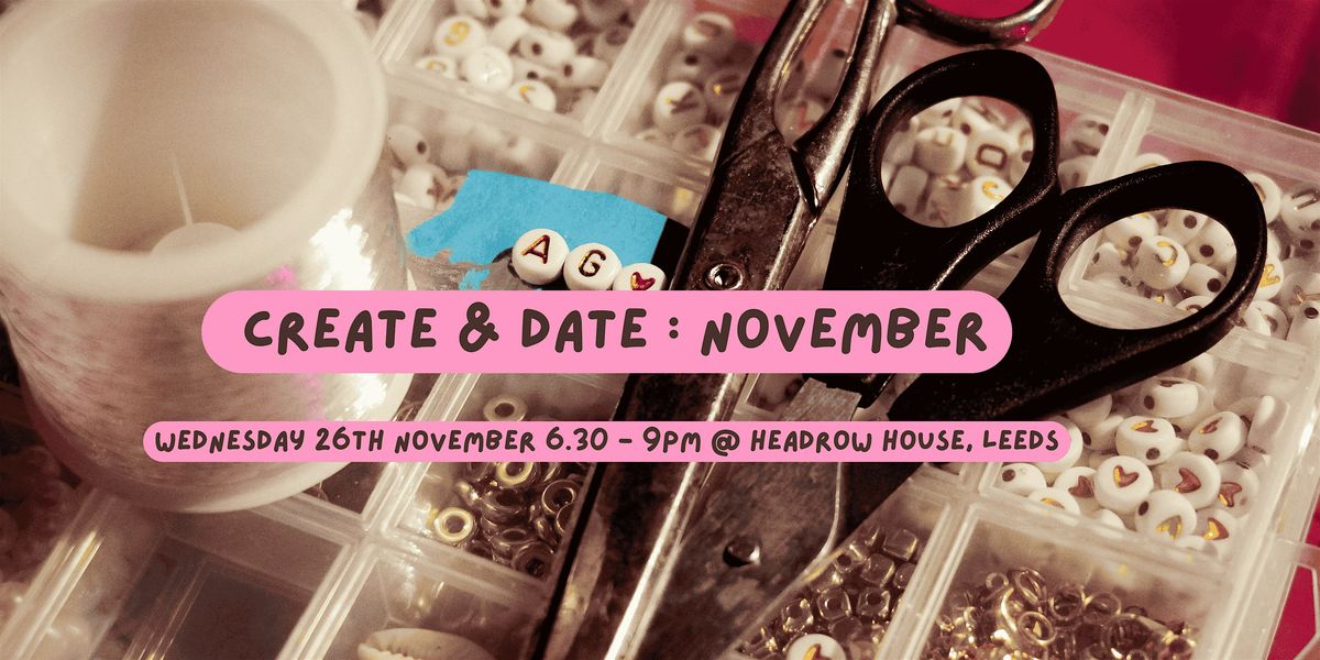 Create and Date - Inclusive Speed Dating