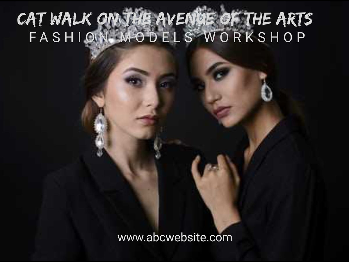 Cat Walk on the Avenue of the Arts Fashion Models Workshop