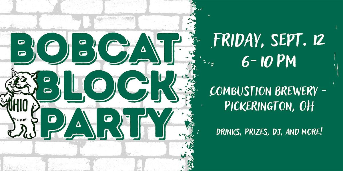 Bobcat Block Party