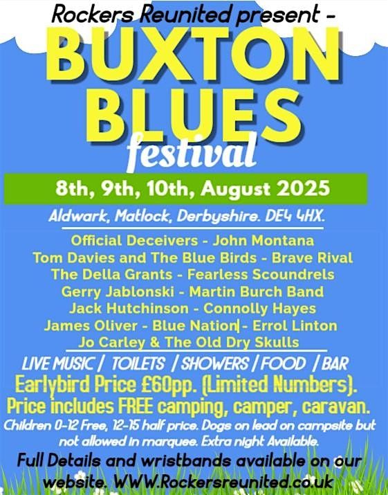 Buxton Blues Festival 2025 - Nr Matlock, Derbyshire. DE4 4HX.