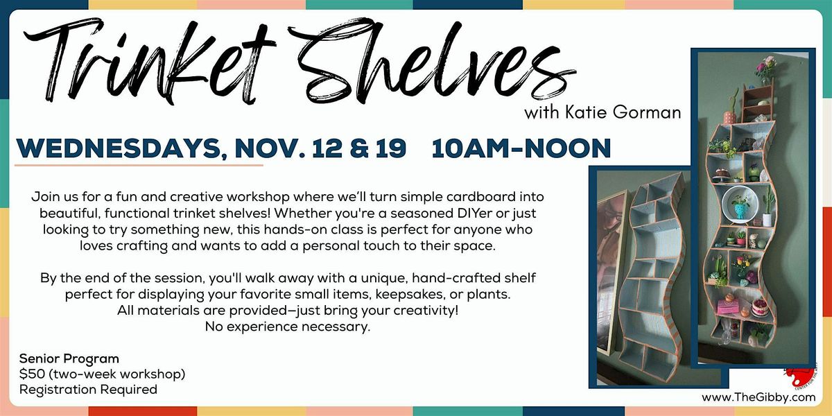 Trinket Shelf: Two-Week Course