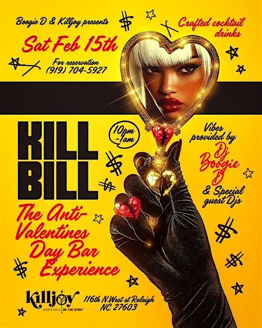 K*ll Bill: The Anti-Valentines Day Bar Experience