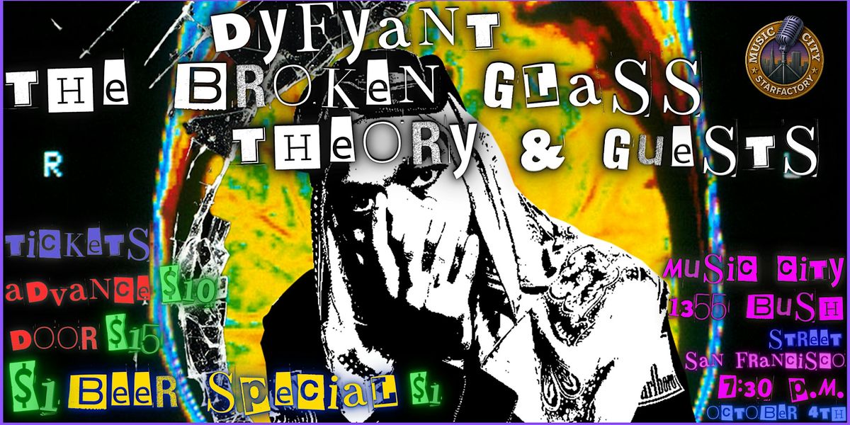 DYFYANT: The Broken Glass Theory | Alt-Rap\/Hip-Hop\/R&B