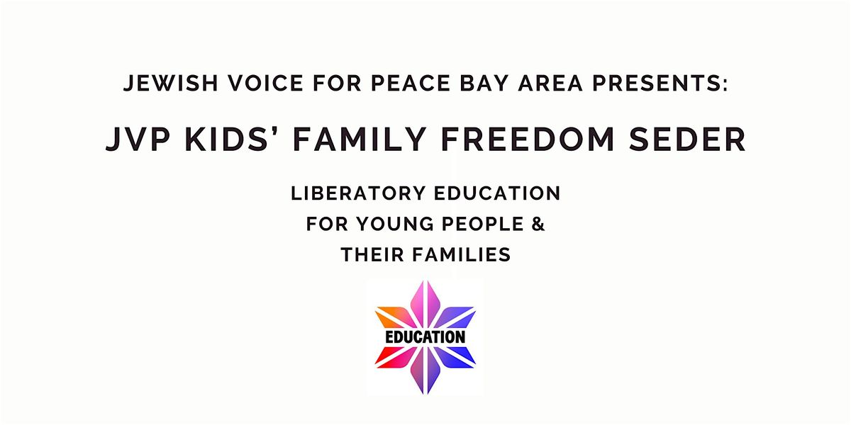 JVP Kids' Family Freedom Seder