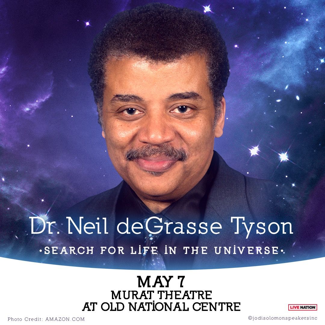 An Evening With Neil Degrasse Tyson at Murat Theatre at Old National Centre