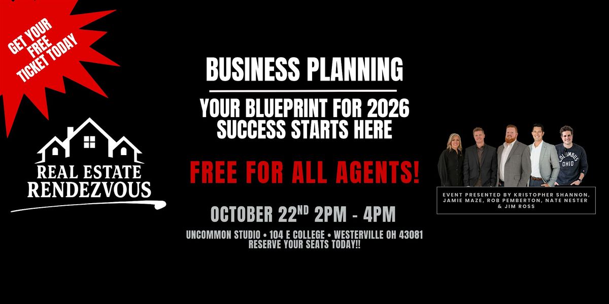 Real Estate Rendezvous - Business Planning for 2026