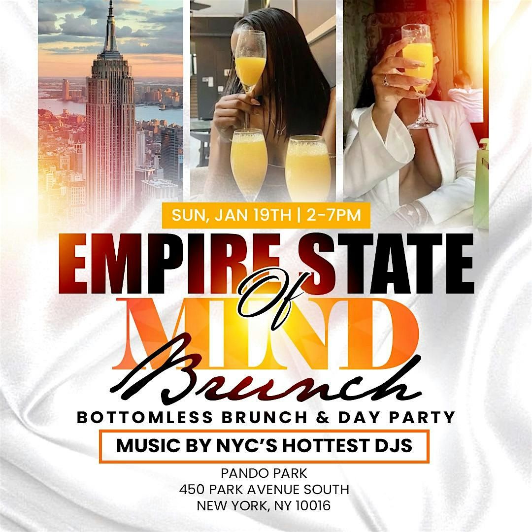 Empire State of Mind Brunch - Bottomless Brunch & Day Party