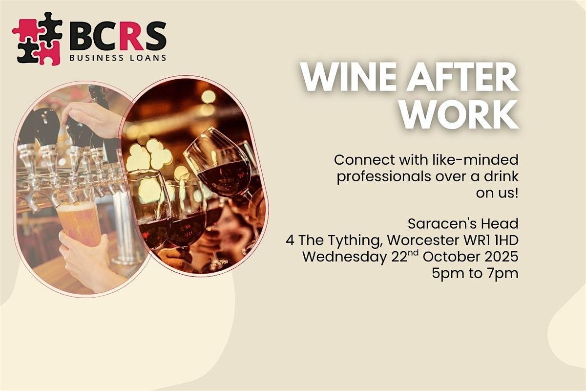 Wine After Work in Worcester with BCRS
