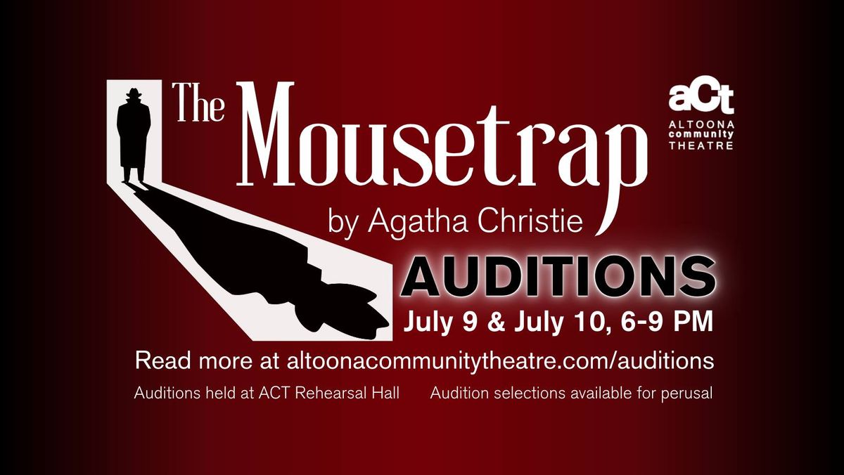 AUDITIONS for ACT's The Mousetrap