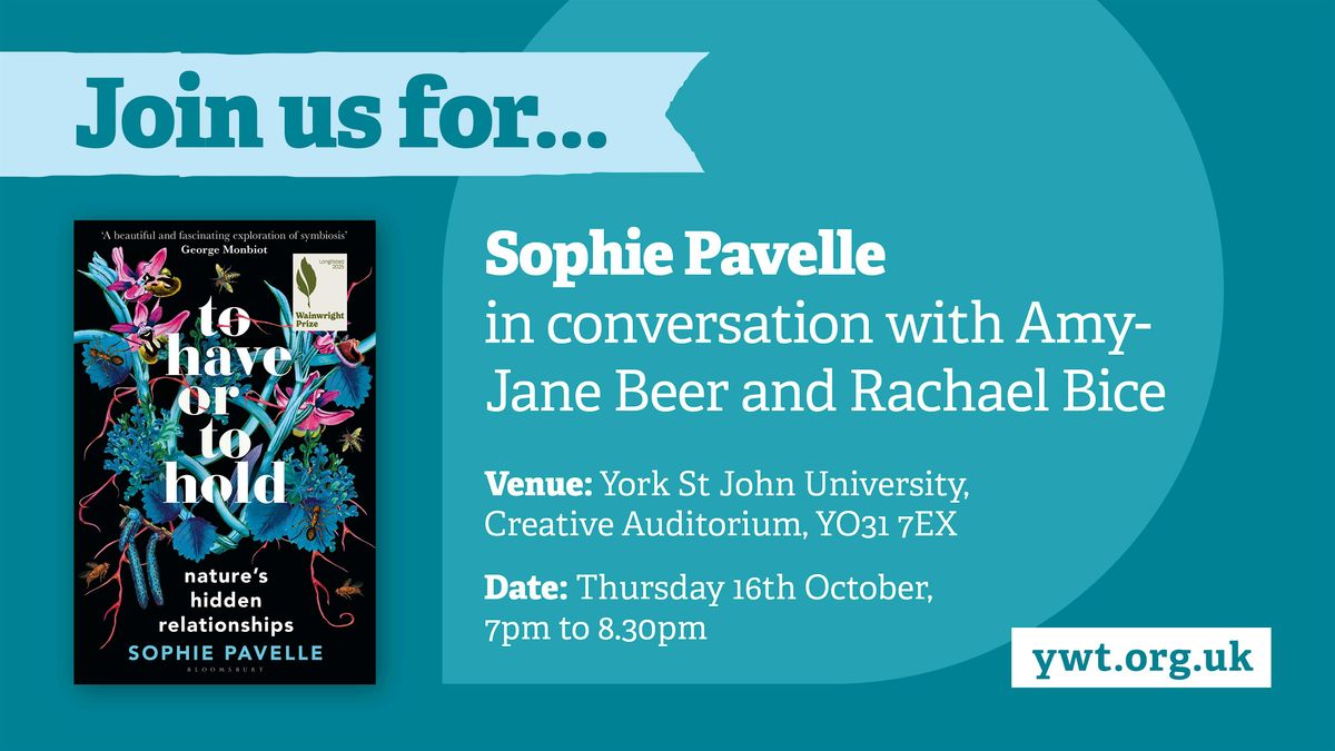 Author Sophie Pavelle In Conversation with Amy-Jane Beer & Rachael Bice