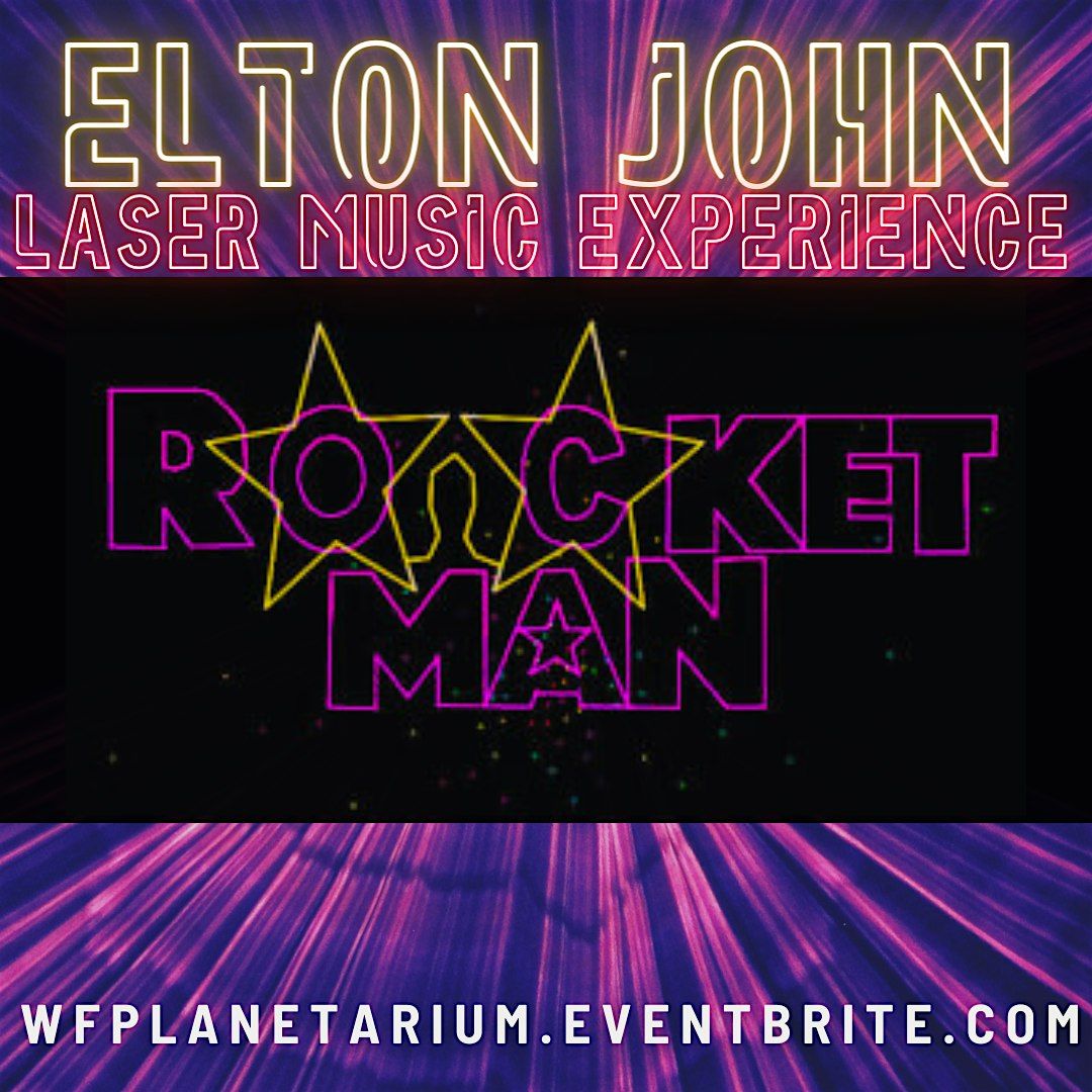 Rocket Man - Elton John Laser Music Experience