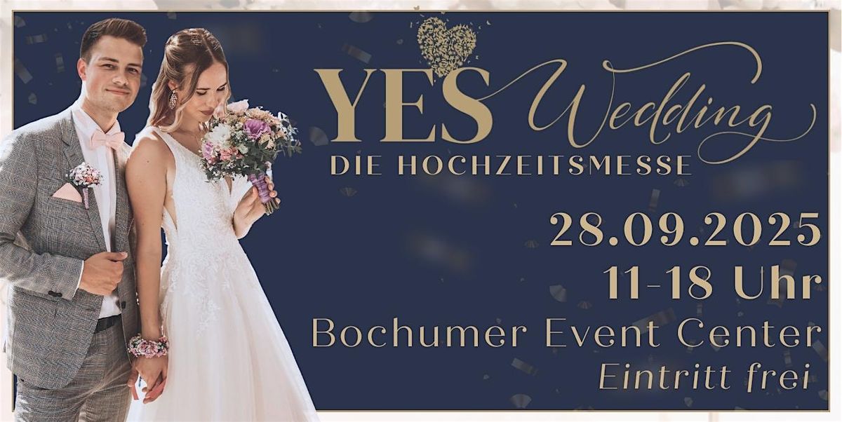 YES Wedding Hochzeitsmesse Bochum