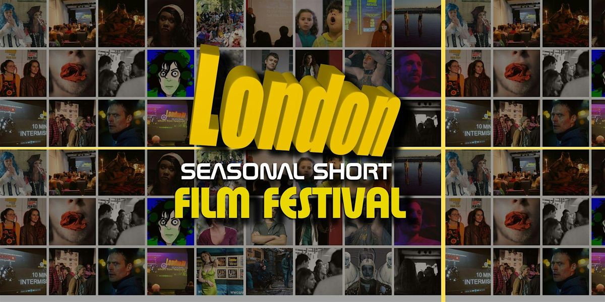 London Seasonal Short Film Festival | 2026