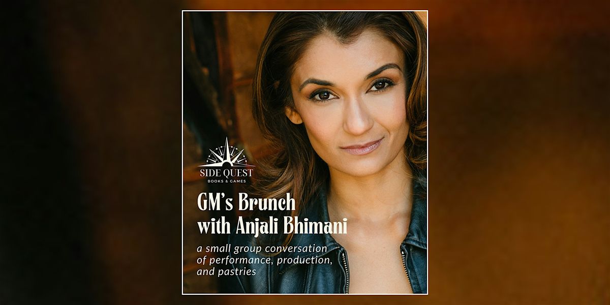 GM's Brunch with ANJALI BHIMANI