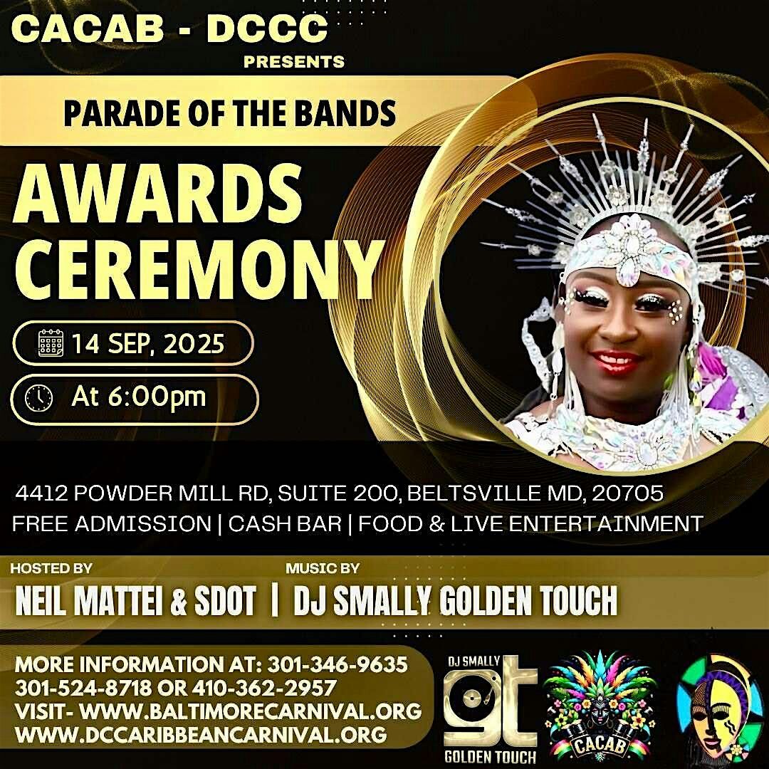 BALTIMORE\/ WASHINGTON ONE CARIBBEAN CARNIVAL AWARDS PRESENTATION !!