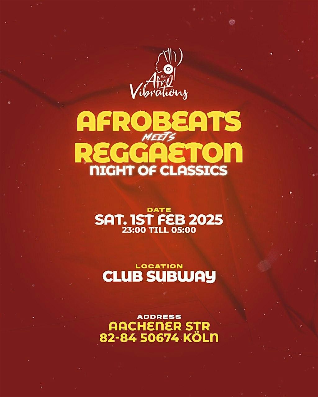 AfroVibrations \u2022 Afrobeats Meets Reggaeton \u2022 Cologne