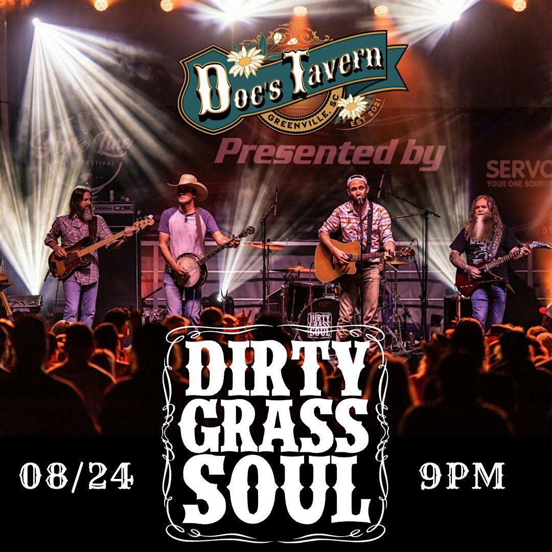 Dirty Grass Soul
