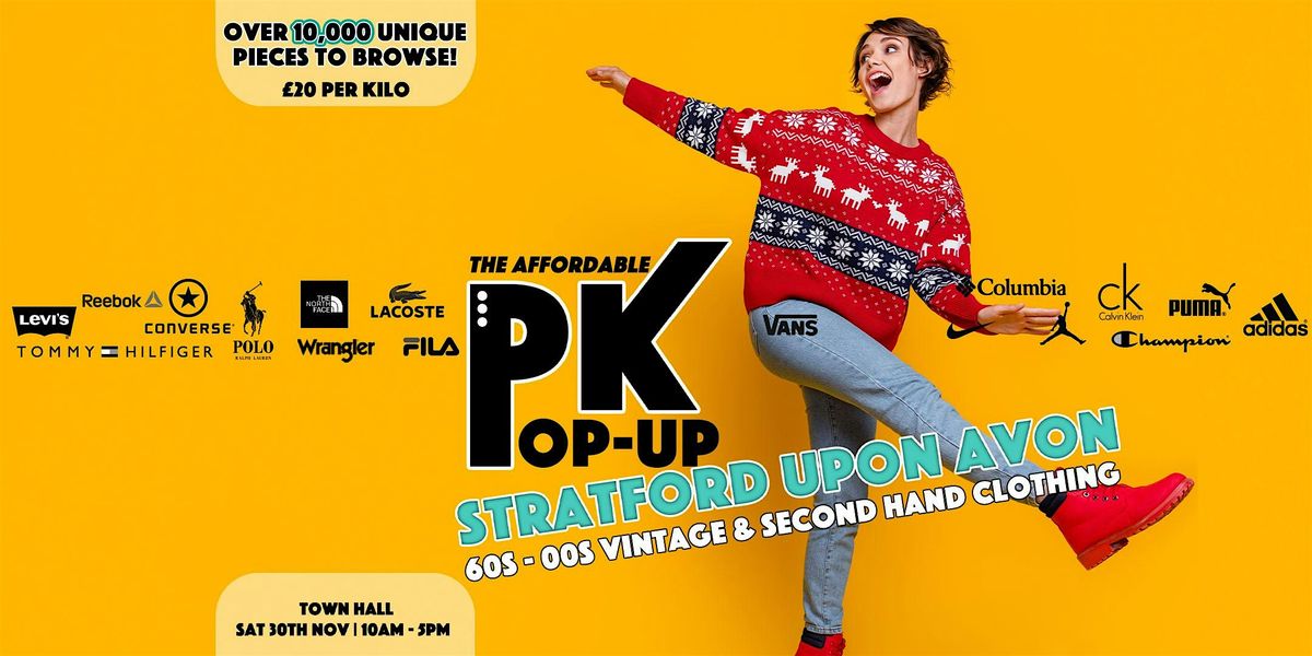 Stratford upon Avon's Affordable PK Pop-up - \u00a320 per kilo!