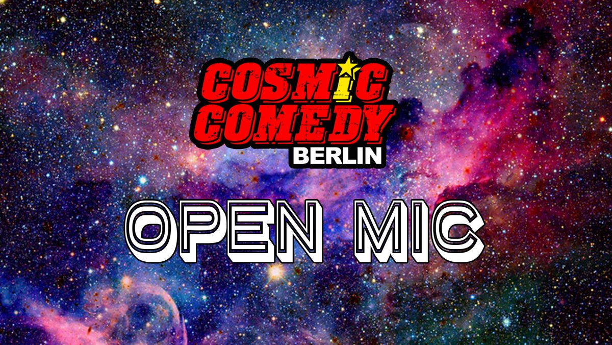 Cosmic Comedy Club Berlin : Open Mic