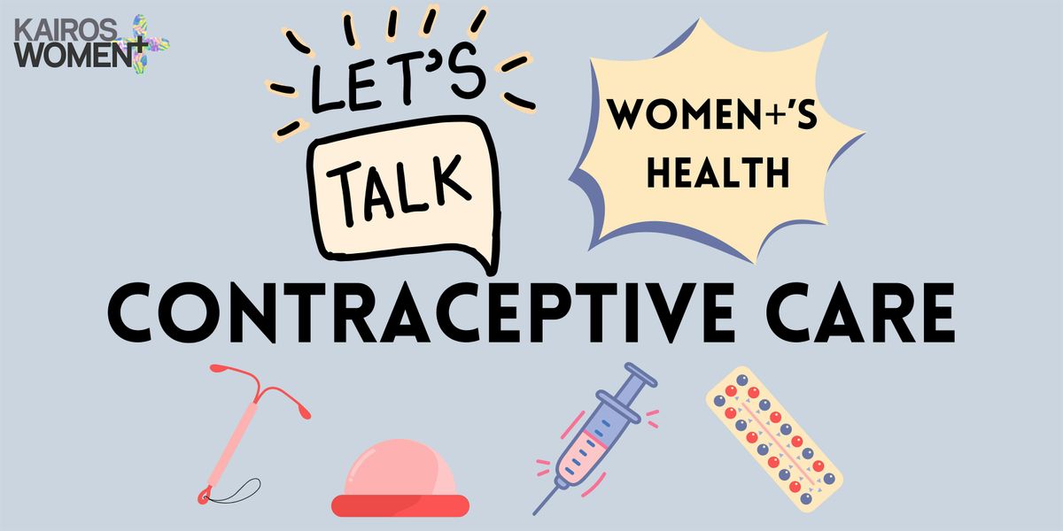 Let's Talk: Contraceptive Care