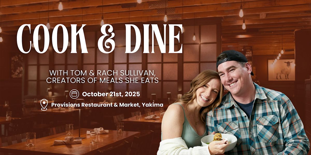 Tom & Rach Sullivan Cook & Dine at Provisions Restaurant & Market