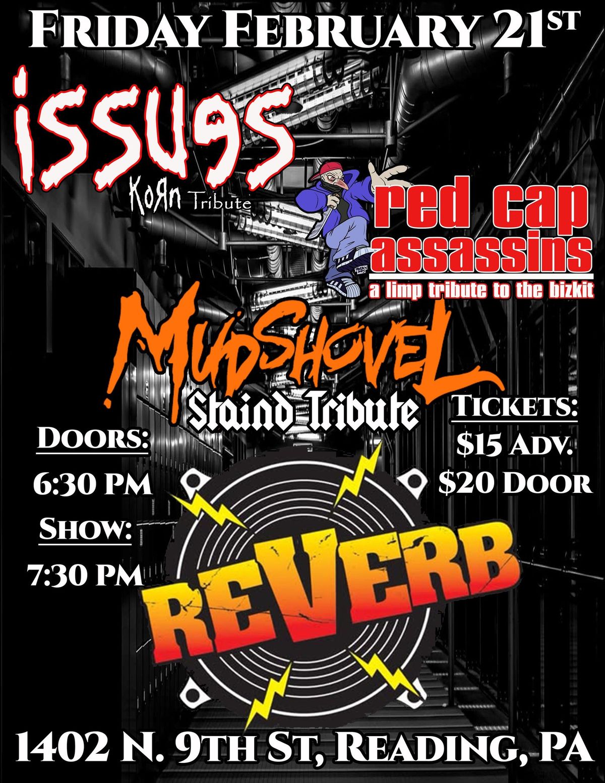 Nu Metal Tribute Show @ Reverb Issues, Red Cap Assassins and Mudshovel 