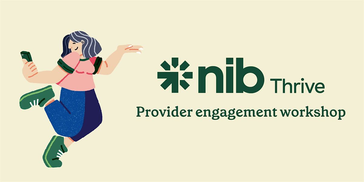 nib Thrive - Provider Engagement Workshop