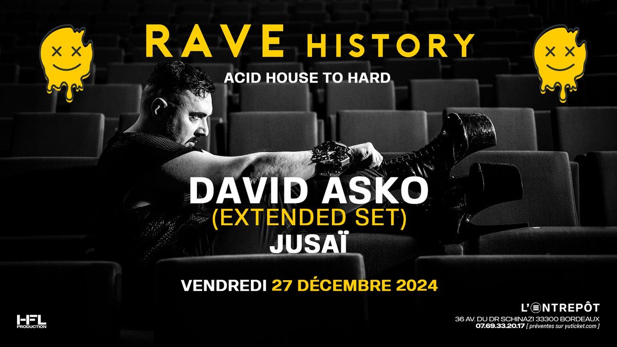 RAVE HISTORY W\/ DAVID ASKO (extended set) \/ JUSA\u00cf