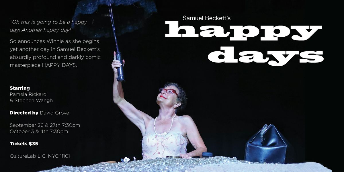 Samuel Beckett's Happy Days