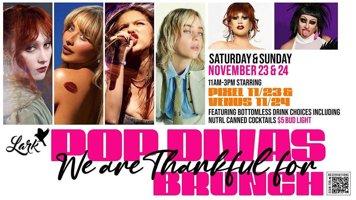 Pop Divas Drag Brunch with Pixel & Venus Carangi