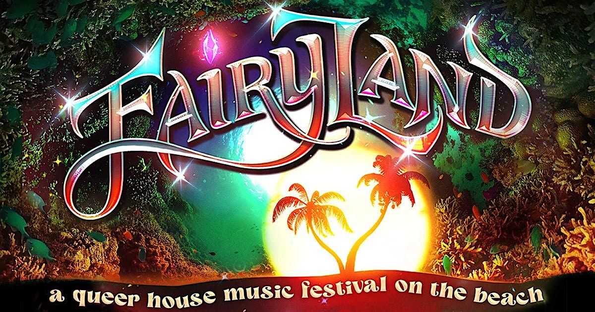 FAIRYLAND MUSIC FESTIVAL 2026
