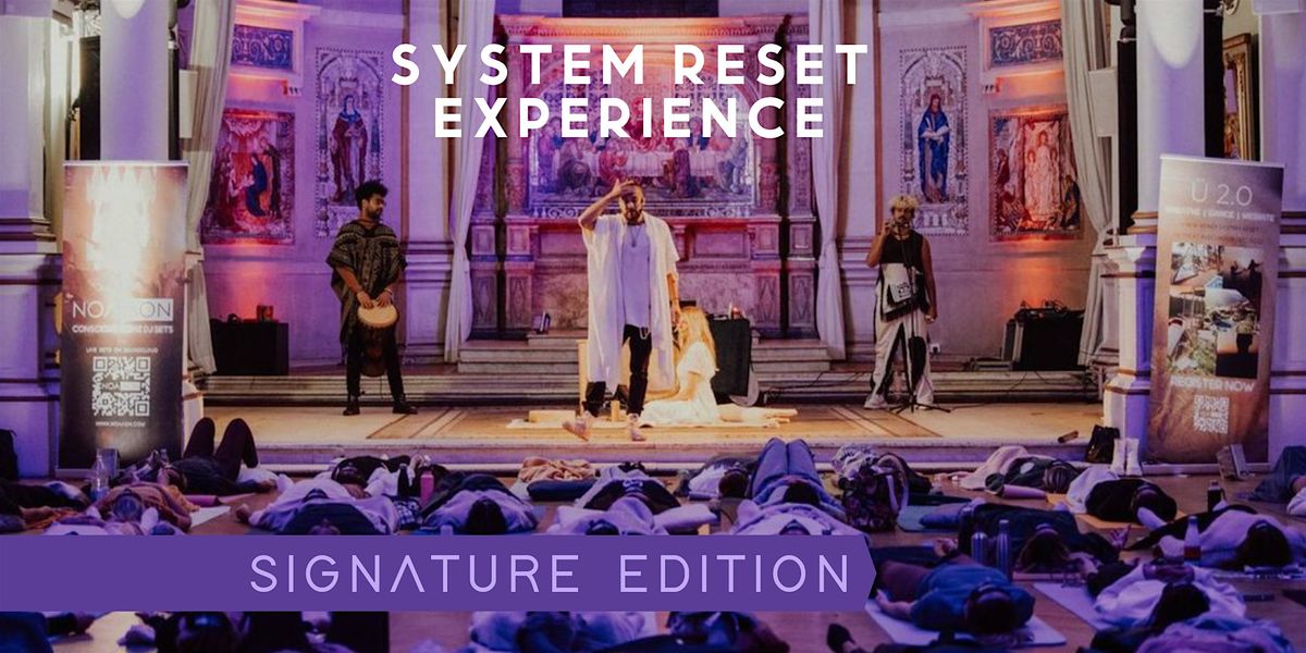 DELRAY SYSTEM RESET EXPERIENCE\u2122\ufe0f : Breathe | Dance | Meditate | Biohack