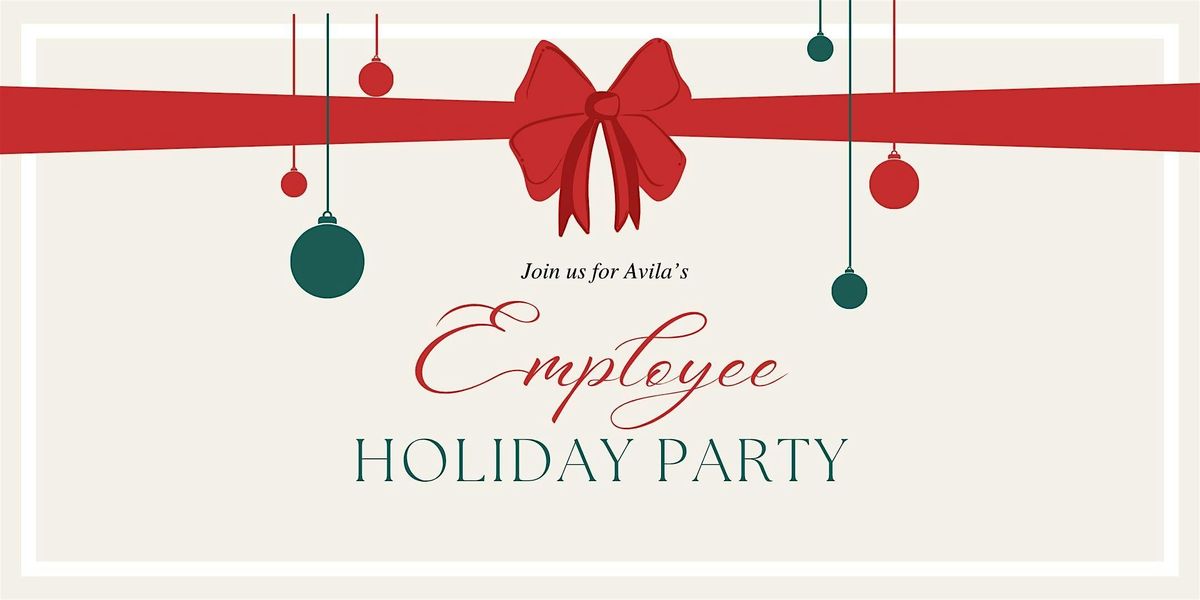 Avila's Employee Holiday Party