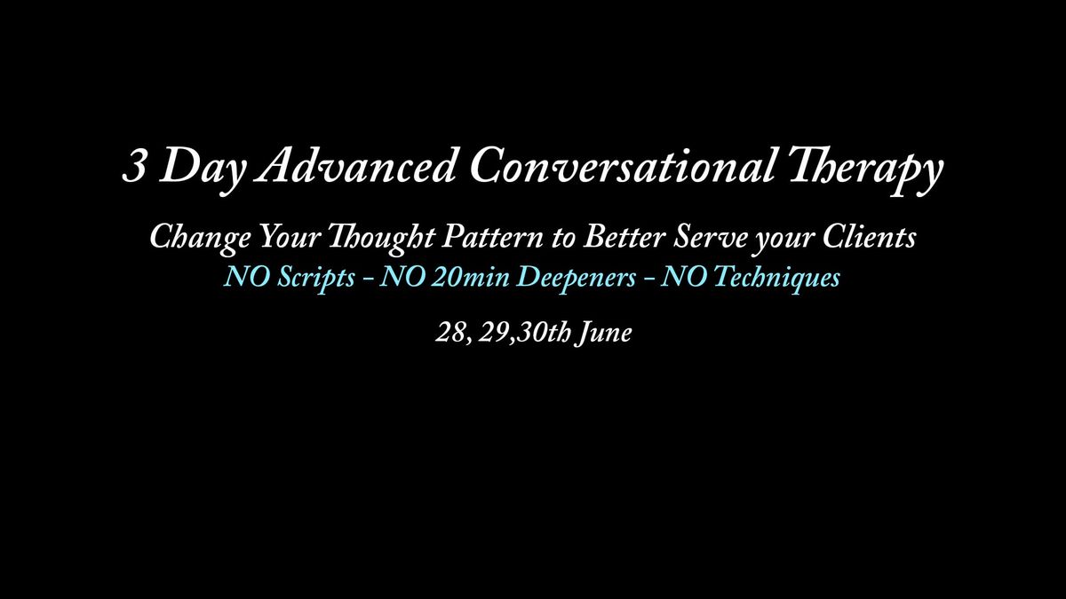 Advanced Conversation Hypnosis (Therapy)