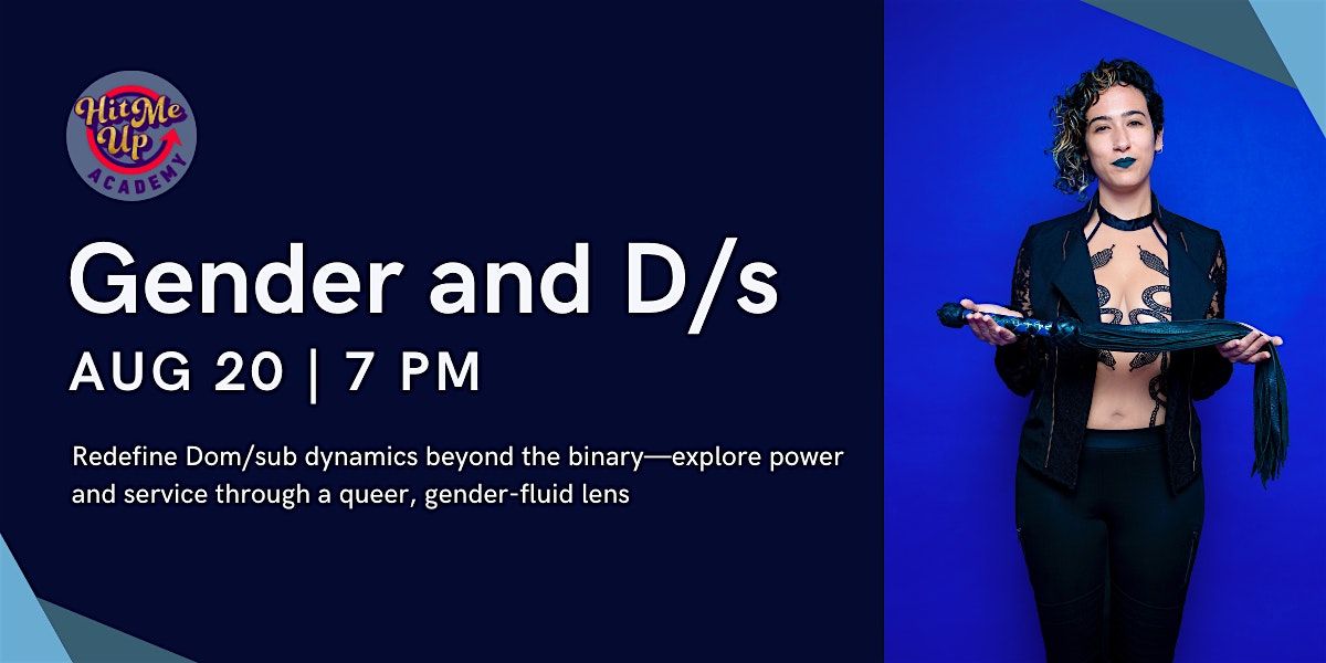 HMU Academy: Gender and D\/s