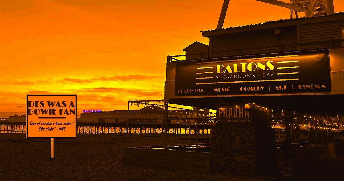 Des Was a Bowie Fan: Brighton Beach Club Special