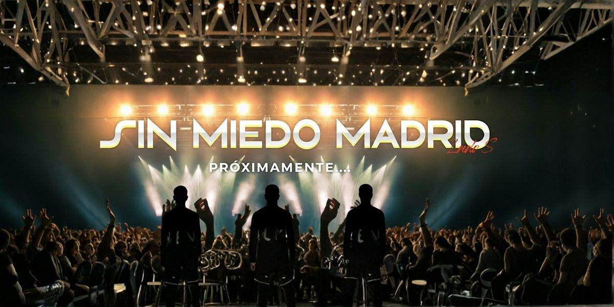 SESI\u00d3N SIN MIEDO en MADRID 2026