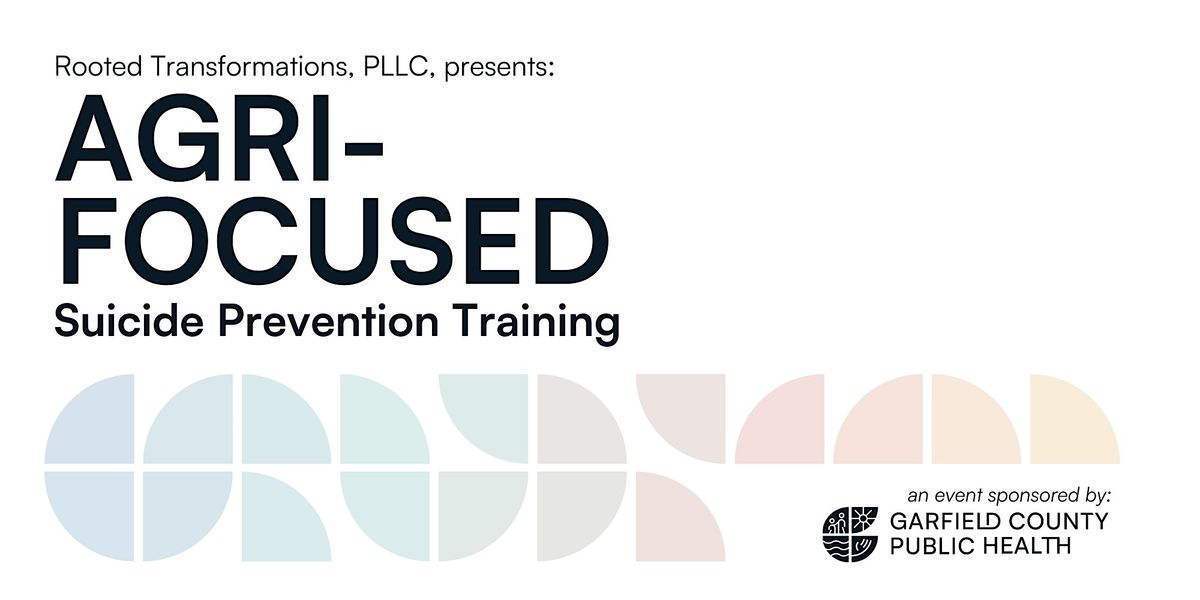 Agri-Focused Suicide Prevention Training