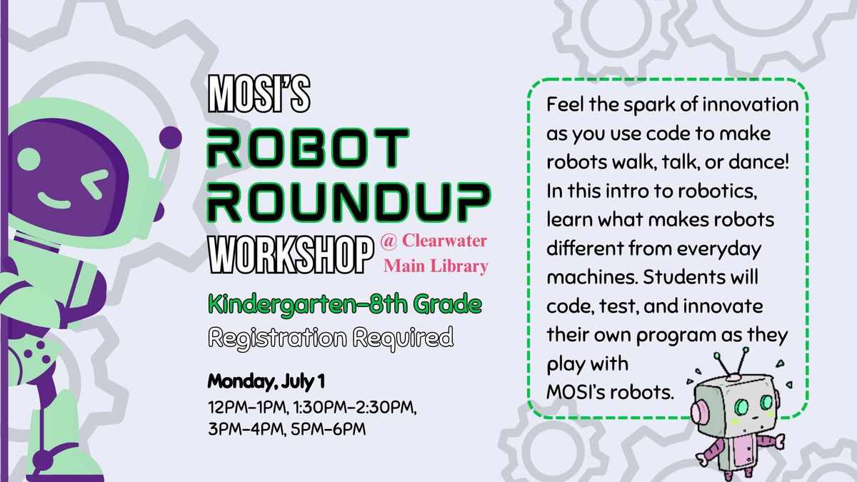 MOSI's Robot Roundup Workshop
