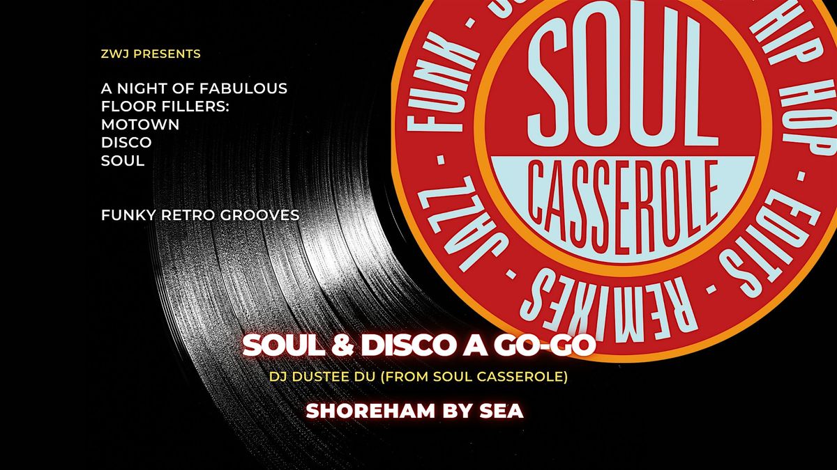 Soul & Disco A Go-Go!