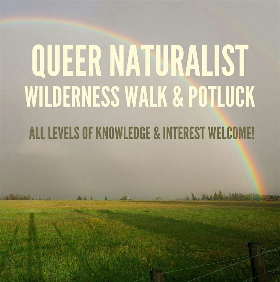 Queer Naturalist Club for the LGBTQIA+ Community