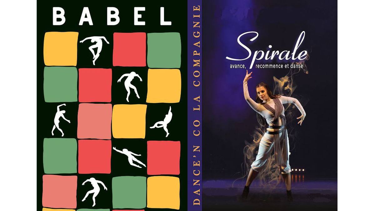 Danse avec  Babel  et Spirale