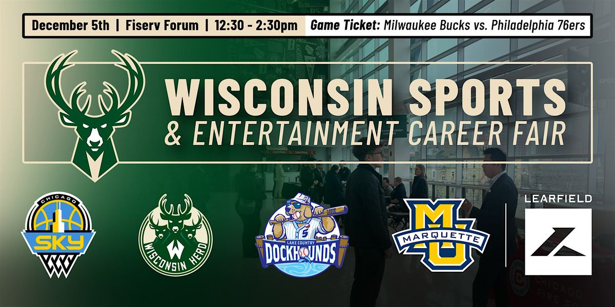 Wisconsin  Sports & Entertainment Career Expo Presented by TeamWork Online
