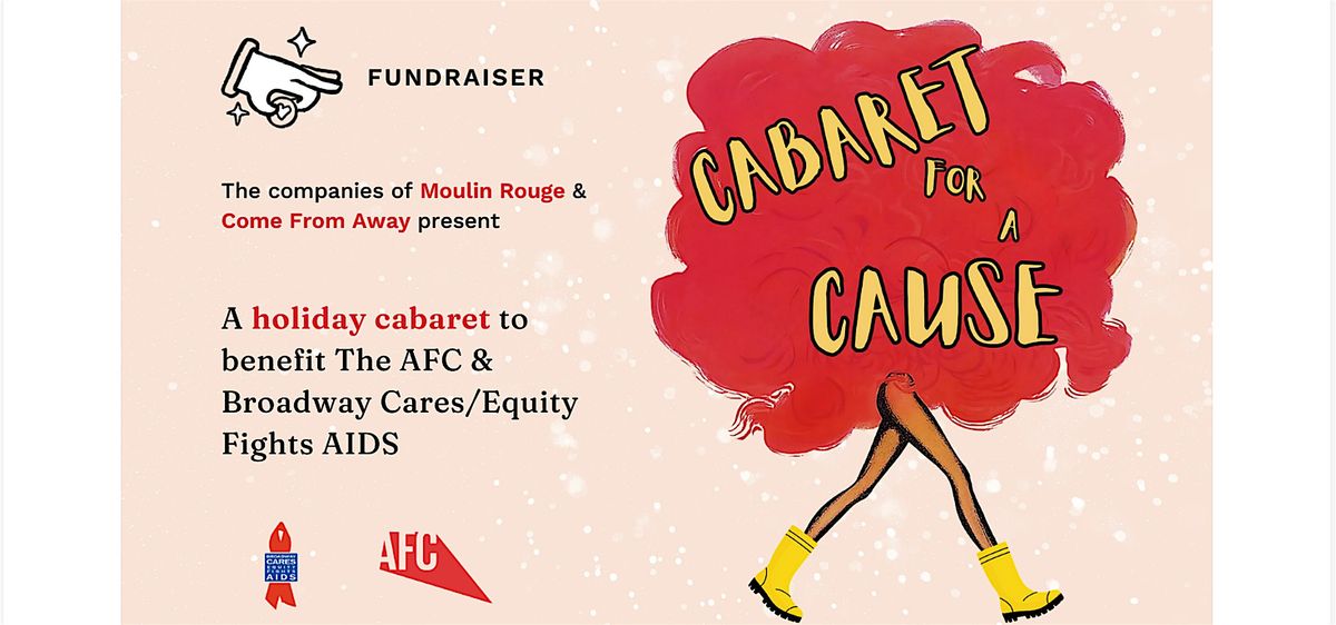 Cabaret for a Cause: a Night of Broadway and Beyond