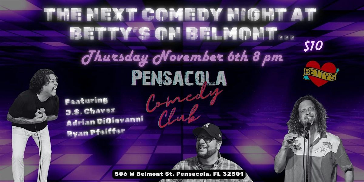 Stand-Up Comedy Night at Betty's On Belmont Downtown Pensacola