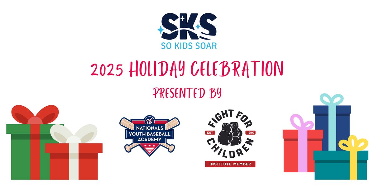 So Kids SOAR 2025 Holiday Celebration