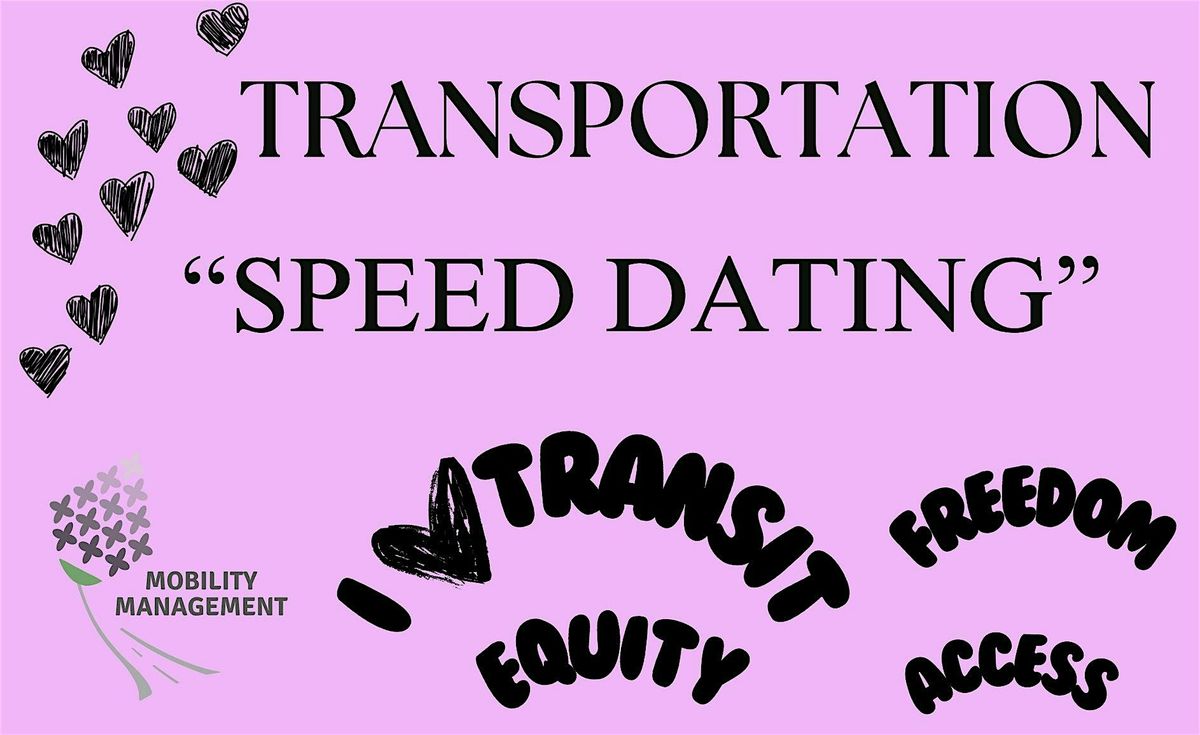 Transportation Speed Dating