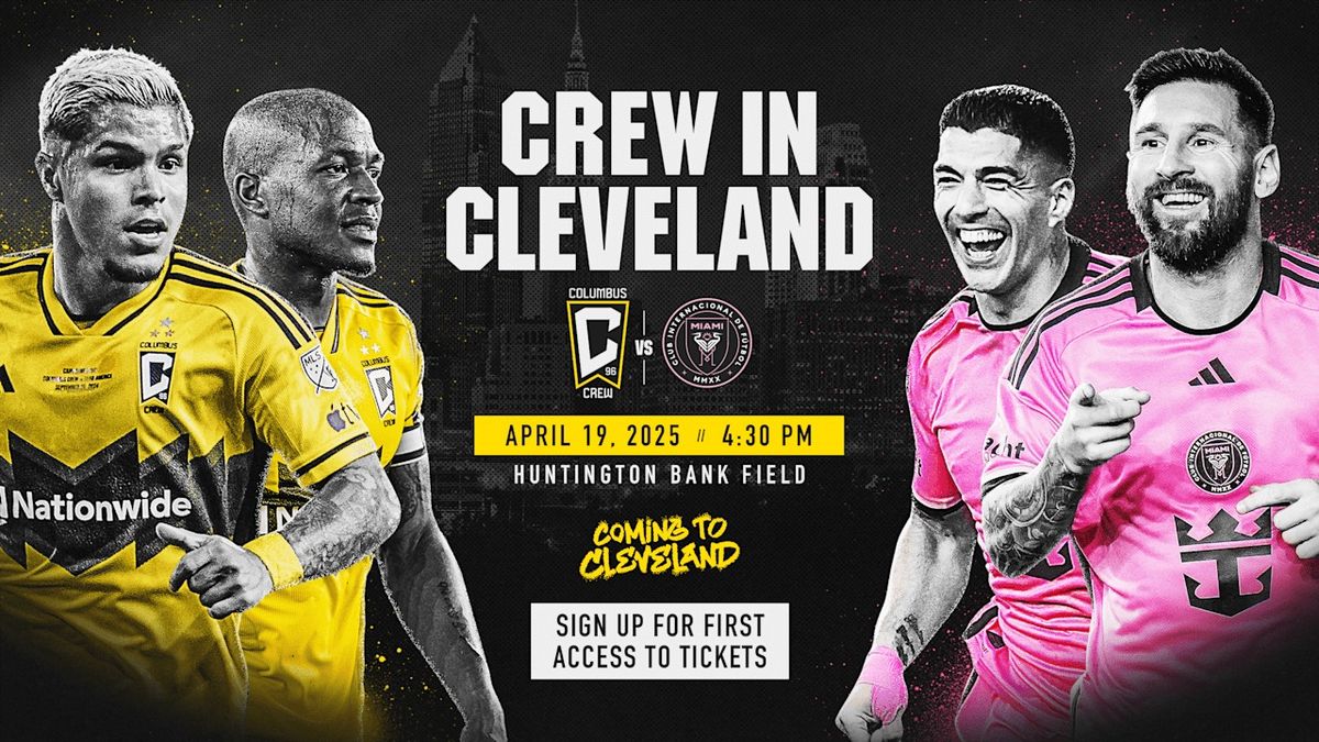 Columbus Crew vs. Inter Miami CF