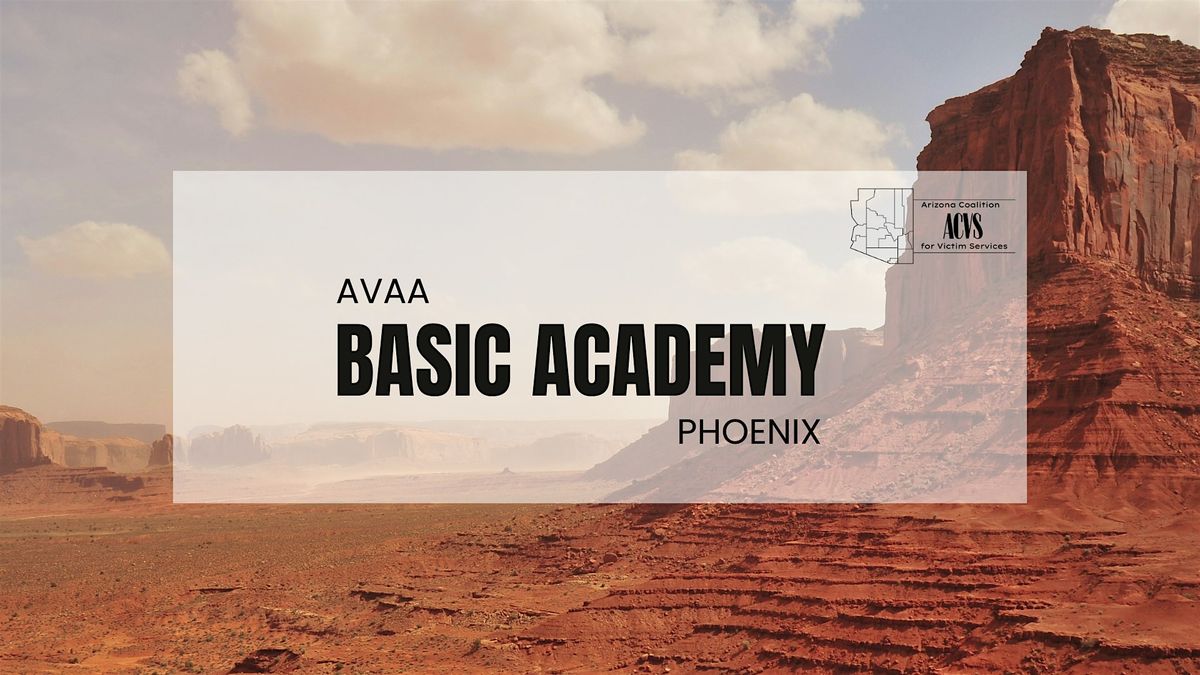 2025 Basic Victim Assistance Academy (AVAA) - Phoenix