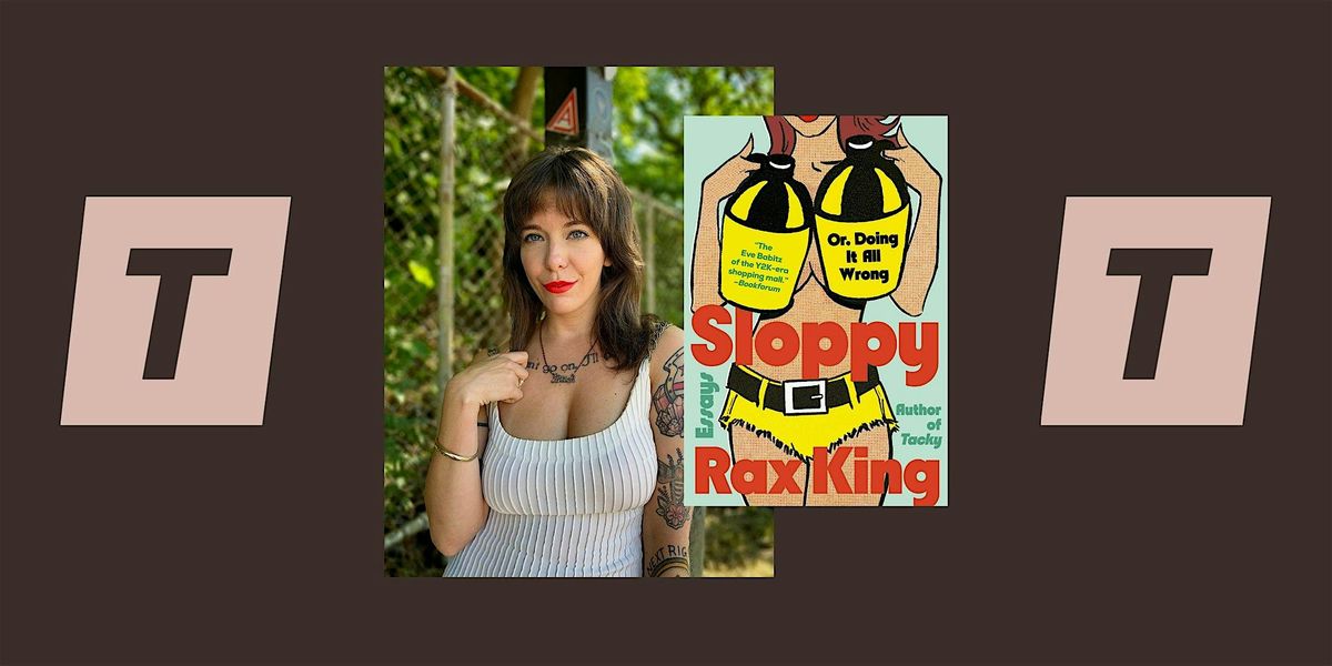 Author Talk: Rax King "Sloppy" with Nathan Shuherk